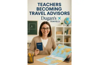 Why Teachers Make Great Travel Advisors