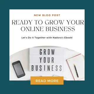 Ready to Grow Your Online Business? Let's Do It Together with Nadora's Ebook!