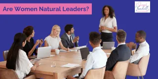 Are Women Natural Leaders?