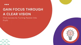 Gain Focus Through a Clear Vision