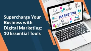 Supercharge Your Business with Digital Marketing: 10 Essential Tools