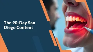 The 90-Day San Diego Content