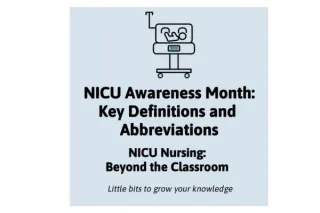 Key Definitions and Abbreviations
for NICU Nurses
