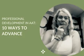 Professional Development in AAT: 10 Ways to Advance