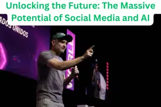 Unlocking the Future: The Massive Potential of Social Media and AI