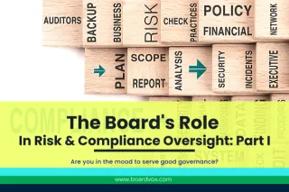 The Board's Role In Risk & Compliance: Part I