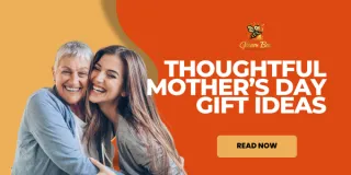 Thoughtful Mother’s Day Gift Ideas