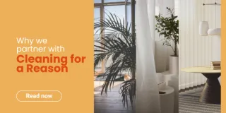 Why We Partner with Cleaning for a Reason