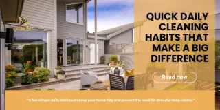Quick Daily Cleaning Habits That Make a Big Difference