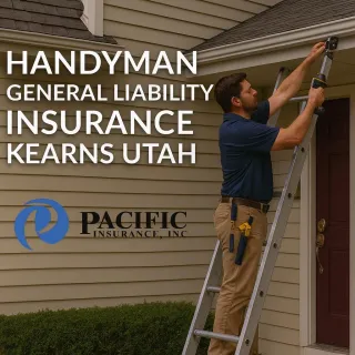 Handyman General Liability Insurance Kearns Utah