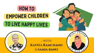 How To Empower Children To Live Happy Lives.