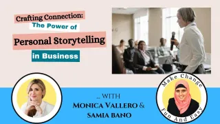 Crafting Connection: The Power of Personal Storytelling in Business.