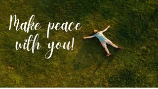 How To Forgive And Love Yourself...