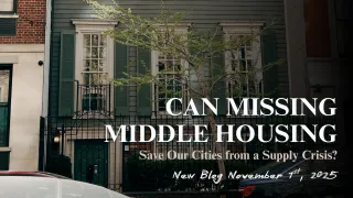 Can Missing Middle Housing Save Our Cities from a Supply Crisis?