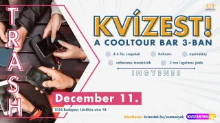 TRASH Kvízest a CoolTour Bar 3-ban | December 11. | Ingyenes
