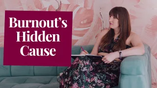 The Hidden Cause of Burnout No One Talks About