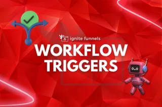 Workflow Triggers