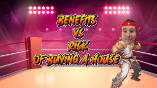 Benefits and Risks Of Buying a Home
