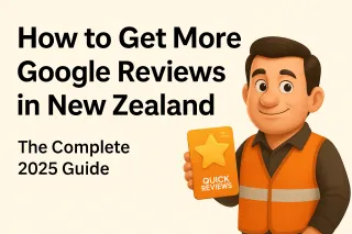 How to get more Google Reviews in New Zealand
