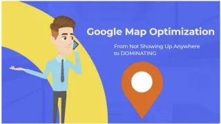 Dominating Google Maps