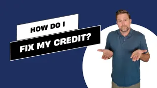 How do I fix my credit?