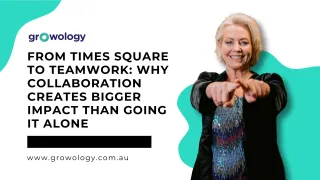 From Times Square to Teamwork: Why Collaboration Creates Bigger Impact Than Going It Alone