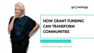 How Grant Funding Can Transform Communities