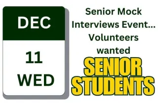 December 11th, 2024 - Senior Mock Interviews Event... Volunteers wanted