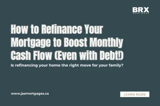 How to Refinance Your Mortgage to Boost Monthly Cash Flow (Even with Debt!)