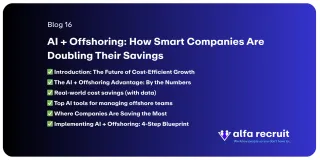AI + Offshoring: How Smart Companies Are Doubling Their Savings