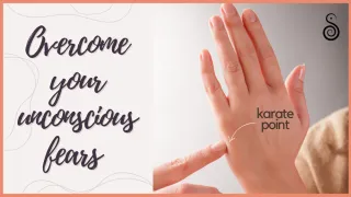 The Ultimate Guide to the Karate Point Technique: Overcoming Unconscious Fears and Limiting Beliefs