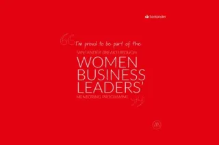 New Chapter: I'm Now a Business Mentor on The Santander Women Business Leaders Programme!