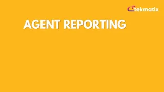 Agent Reporting