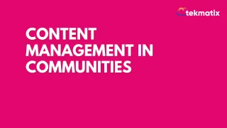 Content Management in Communities