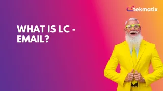 What is LC - Email?