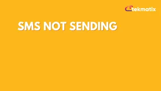 SMS Not Sending