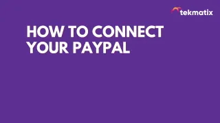 How To Connect Your PayPal