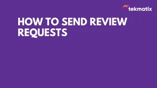 How to Send Review Requests