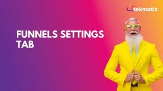 Funnels Settings Tab