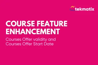  Courses Offer validity and Courses Offer Start Date