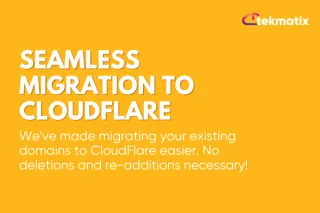 Seamless Migration to CloudFlare