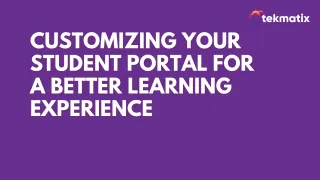 Customizing Your Student Portal for a Better Learning Experience