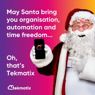 May Santa bring you organisation, automation and time freedom