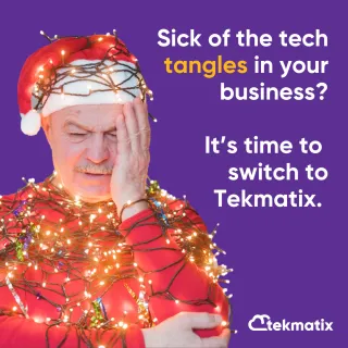 Sick of the tech tangles in your business?