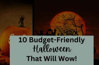 Budget-Friendly Halloween Ideas That Will Wow Your Ghoulish Guests