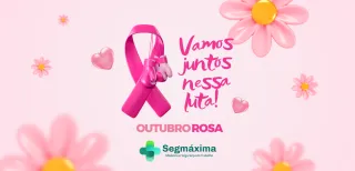 Segurança no Outubro Rosa: Prevenção é o Melhor Caminho