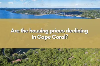 Are the housing prices declining in Cape Coral?