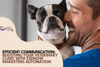 Efficient Communication: Boosting Your Veterinary Clinic with ZedNow Marketing Automation