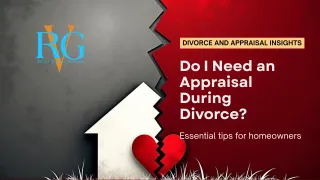 Do I need an appraisal if I'm getting divorced in West Michigan