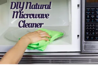 How to Naturally Clean Your Microwave